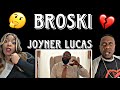 THE SCARY TRUTH ABOUT FAKE PEOPLE!!!  JOYNER LUCAS - BROSKI  (REACTION)