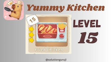 Yummy Kitchen Level 15 Walkthrough 🍳 | Step-by-Step Puzzle Guide | SolutionGuruji