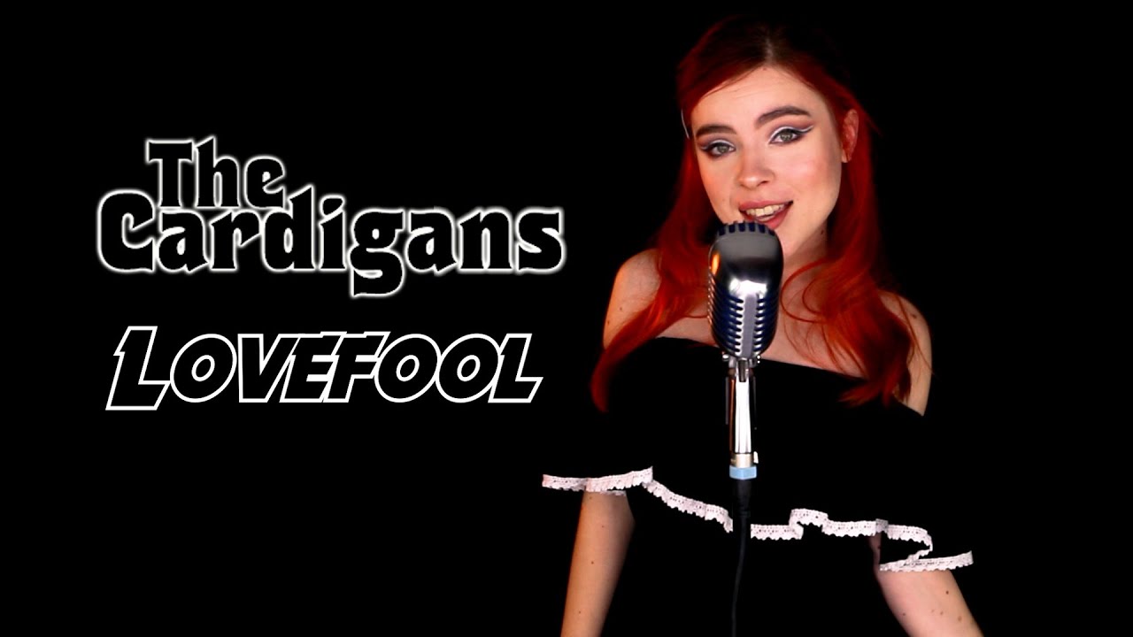 Lovefool (The Cardigans); by Andreea Munteanu