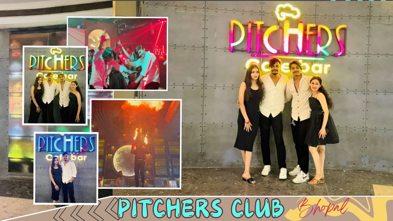 PITCHERS CLUB❤️‍🔥🔥 || BHOPAL || 