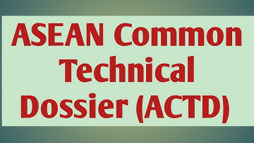 ASEAN Common technical dossier|ACTD|pharmaceutical regulatory science|Unit 3|Sem 8 #actd #aseanctd