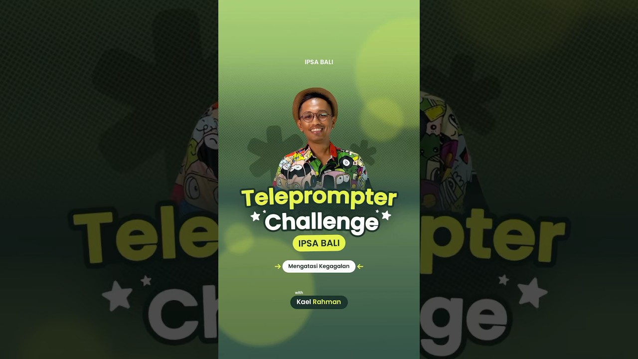 Teleprompter Challenge - Mengatasi Kegagalan - YouTube