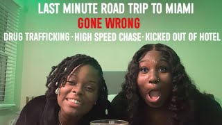 STORYTIME: WE GOT STUCK IN MIAMI | VIDEOS + PICTURES INCLUDED