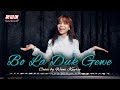 Bo la duk gewe sudah lah bercinta cover by wani kayrie