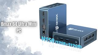 Bmax B4 Ultra Mini PC Review | Intel N150 Tiny Desktop with Dual