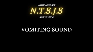 1 Minute Of Vomiting Sound