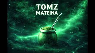 Tomz - Mateina Prod. Beatscraze