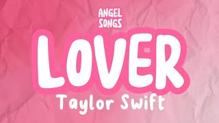 Taylor Swift - Lover (Lyrics)