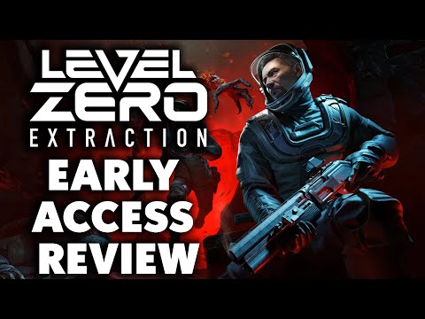 Level Zero: Extraction Early Access Review - NEEDS A LOT OF WORK