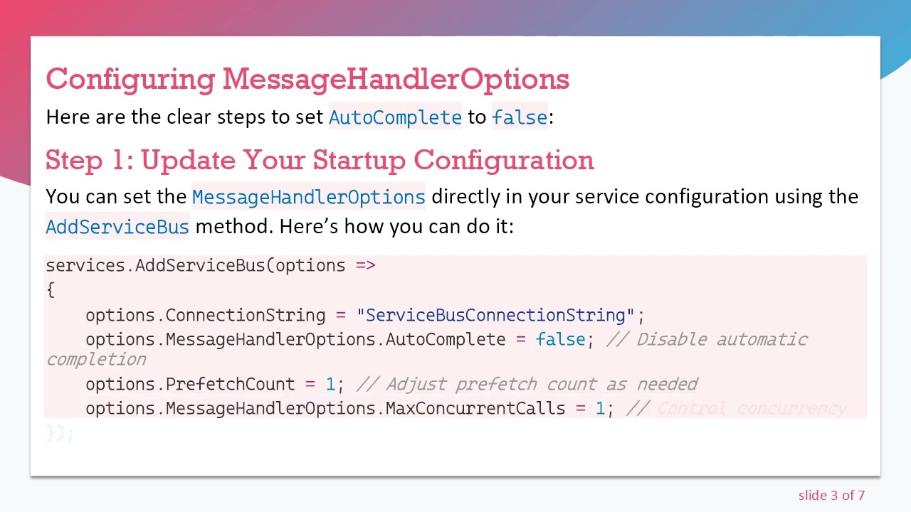 How to Set Autocomplete in MessageHandlerOptions for Azure Service Bus in .NET Core 3.1