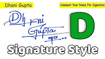 ✔️ Dhani Gupta Name Signature Style Request Done