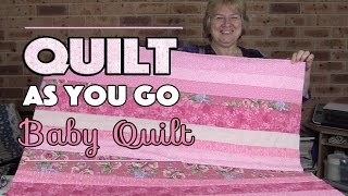 Quilt as you go tutorial: In this quilting tutorial we show you how to make this super easy quilt as you go strip baby quilt. Quilt as you 