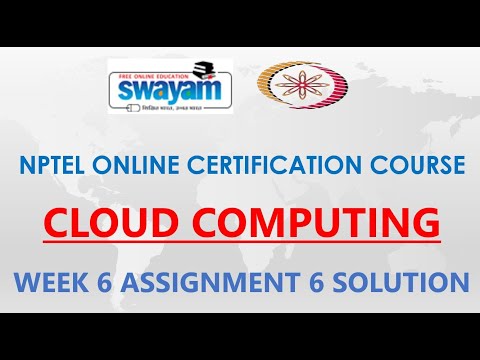 Cloud computing | NPTEL | Week 6 | Assignment 6 Solution | Jan2021