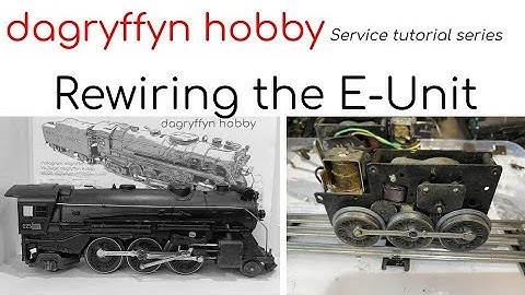 E-Unit Wire Repair - Postwar Lionel Train Maintenance Series