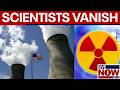 Nuclear scientists vanish: Republicans demand answers