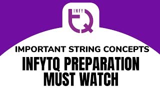 STRINGS TECHNIQUES USEFULL FOR INFYTQ EXAM ||MUST WATCH