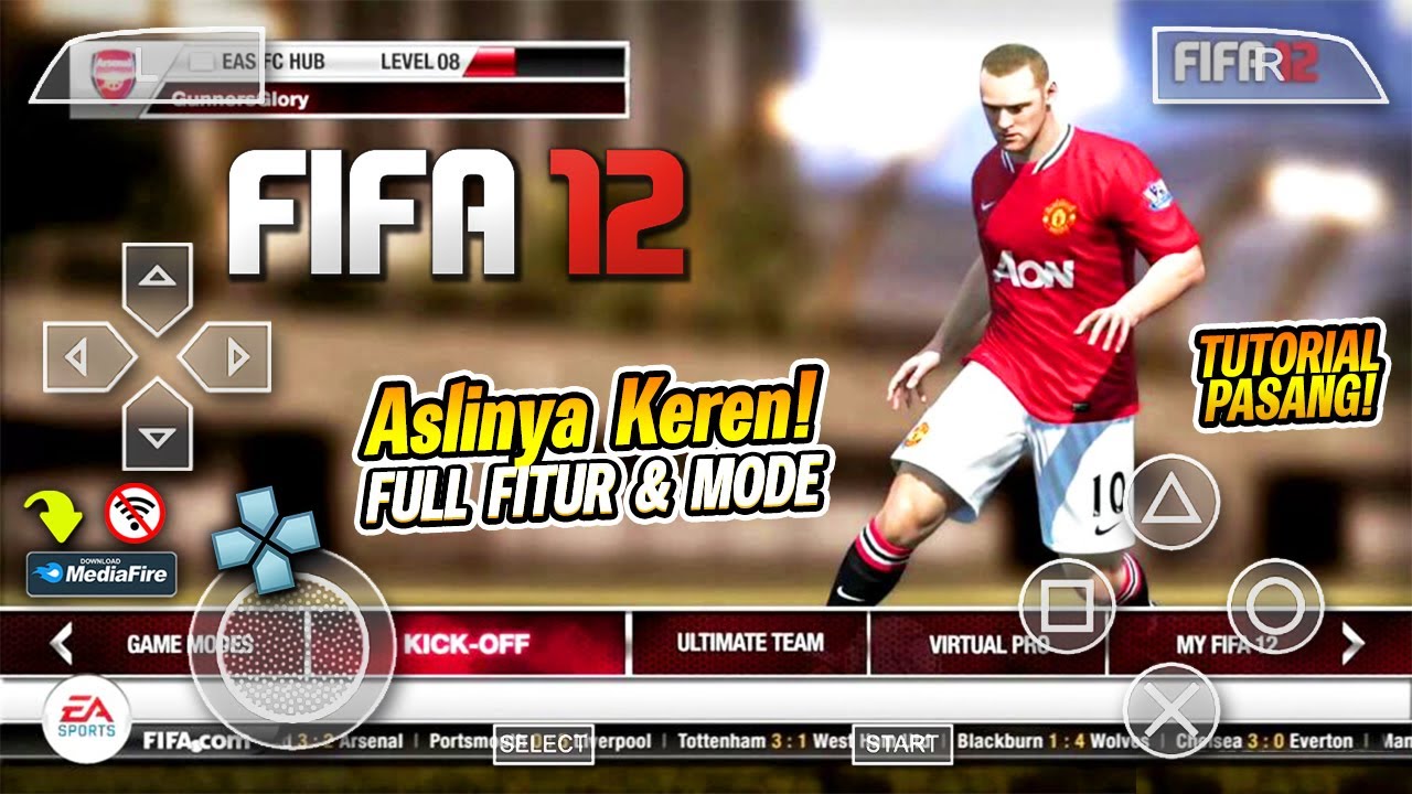 GAME BOLA TERLUPAKAN ! ASLINYA KEREN BGT ! FULL FITUR ! FIFA 12 PPSSPP TERBARU 2025 !