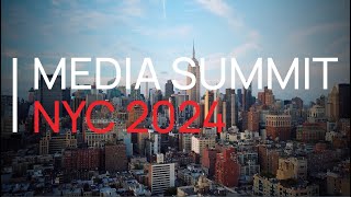 Media Summit | NYC Sizzle Reel