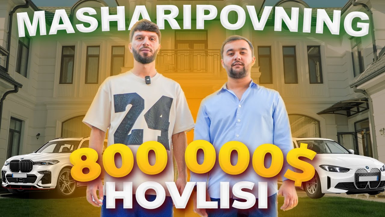 Jaloliddin Masharipov 800 000 dollarlik hovlisi bilan tanishing