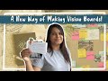 A New Way Of Making Vision Boards! A More Effective Vision Board! How To Make A Vision Board 2021