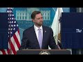 LIVE: White House Press Briefing with VP J.D. Vance