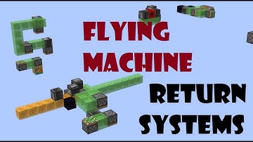Flying Machine Returning Systems (with movable return stations) - Minecraft