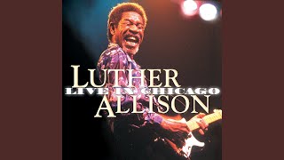 Video thumbnail of "Luther Allison - Cherry Red Wine"