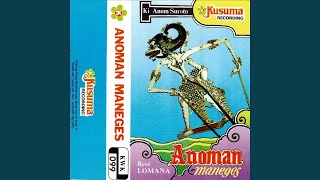 Download Lagu Wayang Kulit Ki Anom Suroto Lakon Anoman Maneges 1B Download Lagu Wayang Kulit Ki Anom Suroto Lakon Anoman Maneges 1B
