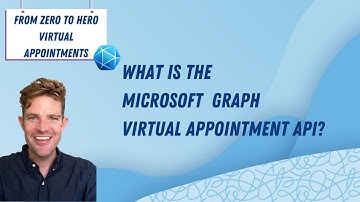 Microsoft Graph Virtual Appointment API