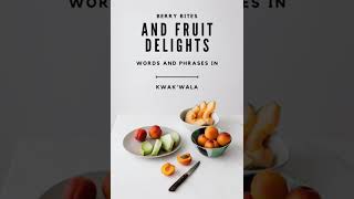 Pinterest Idea Pin - Berry Bites and Fruit Delights - Kwak'wala Language screenshot 1