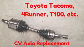 How to remove and replace cv axle for a 1st generation (95-04) toyota
tacoma. this general process applies t100 4runners of various
generations with s...