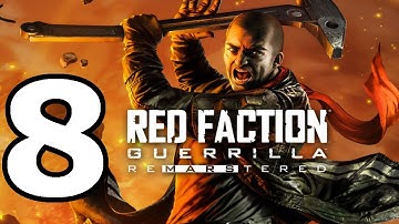 Red Faction Guerrilla Re-Mars-tered Walkthrough Part 8 - No Commentary Playthrough (PS4)