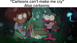 Cartoons can’t make me cry