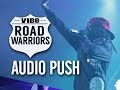 Road Warriors: Audio Push (Part 1)