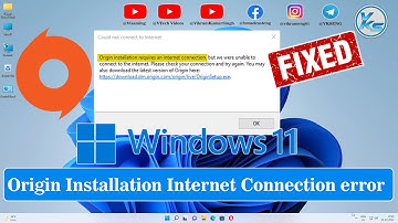 ✅ How To Fix Origin Installation Requires An Internet Connection Error On Windows 11 PC
