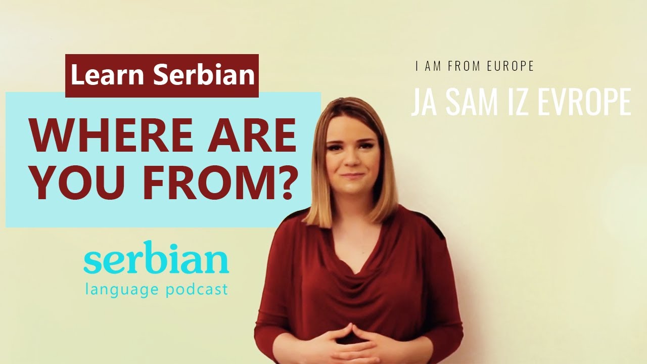Learn Serbian Language Useful Serbian Phrases Podcast 3 YouTube learn-serbian-language-useful-serbian-phrases-podcast-3-youtube