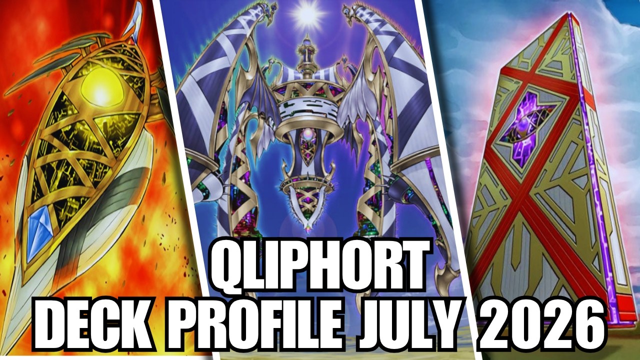 QLIPHORT DECK PROFILE (JULY 2026) YU-GI-OH!