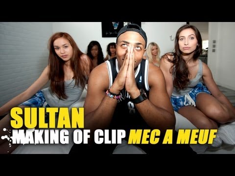 Youtube: Sultan – Making of R.A.P. R&B Mec à meuf