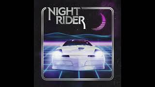 Vignette de la vidéo "NIGHT RIDER - Rearview"