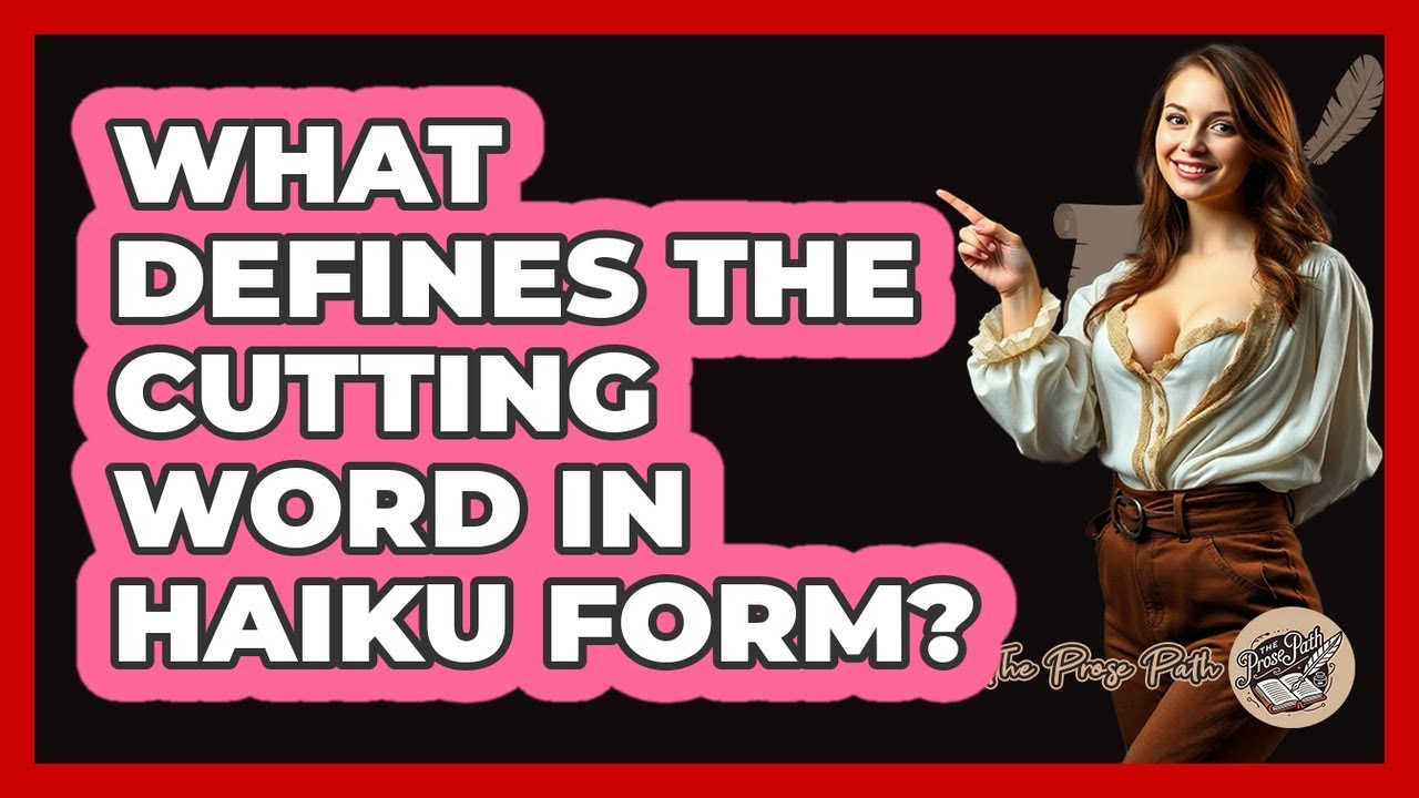 What Defines the Cutting Word in Haiku Form?