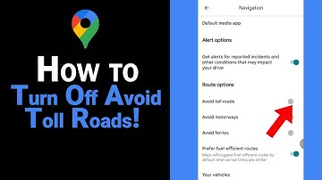 How to Turn Off Avoid Toll Roads on Google Map [NEW]