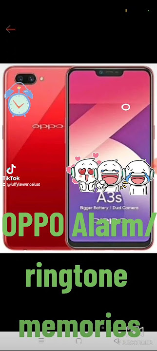 Oppo alarm/ringtone memories
