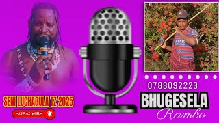 BHUGESELA LAMBO UJUMBE WA MLILILWA MANG'OMBE LIMBU 0788092223 BY SENI LUCHAGULA TZ 2025
