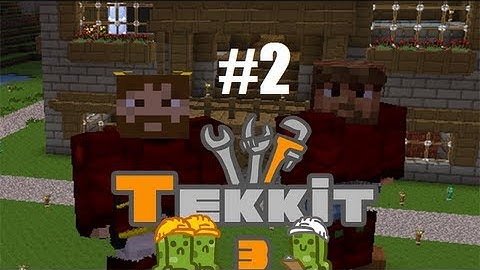 Minecraft | Tekkit w/ Friends #2: Fresh Start