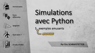 Simulations avec Python : 5 nouveaux exemples amusants