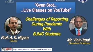 Challenges of Reporting During Coronavirus Pandemic