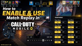 How to Enable & Use Match Replay in COD Mobile | Replay Controls, Settings & Clear Screen Guide screenshot 4