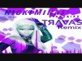 Nicki Minaj Starships Travas Remix