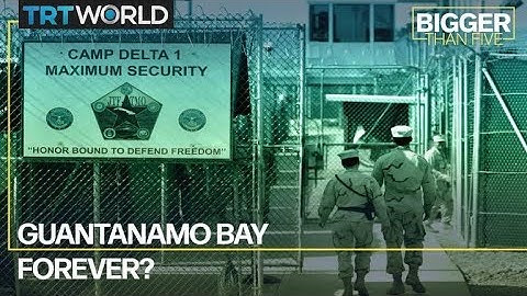 Guantanamo Forever?