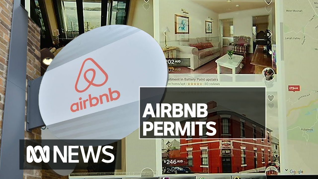 Last Minute Rush In Tasmania For Airbnb Permit Applications ABC News last-minute-rush-in-tasmania-for-airbnb-permit-applications-abc-news